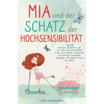 Mia und der Schatz der Hochsensibilität (Paperback) bij Singel 344
