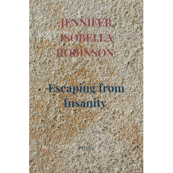 Escaping from Insanity (Paperback) bij Singel 344