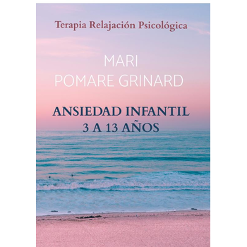 ANSIEDAD INFANTIL 3 A 13 AÑOS (Paperback) bij Singel 344