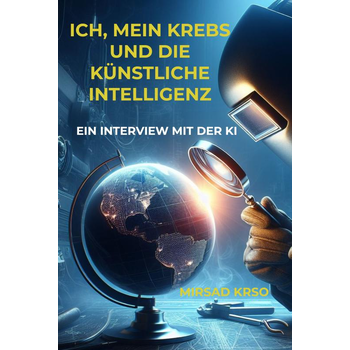 Ich Mein Krebs Und die künstliche Intelligenz (Hardback) bij Singel 344
