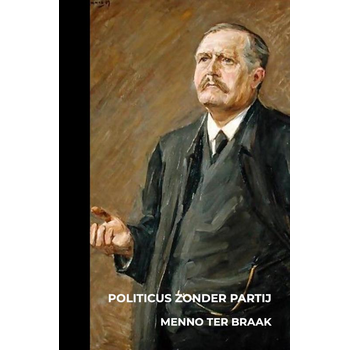 Politicus zonder partij (Paperback) bij Singel 344