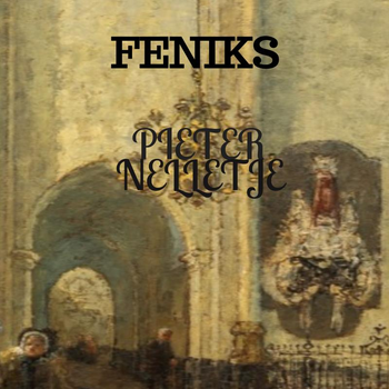 FENIKS (Hardback) van Pieter Nelletje