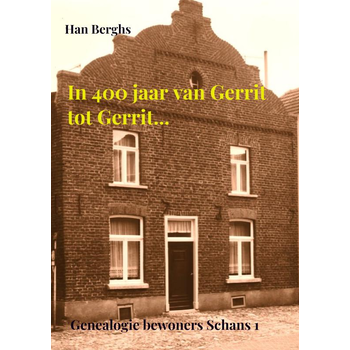In 400 jaar van Gerrit tot Gerrit... (Paperback) bij Singel 344