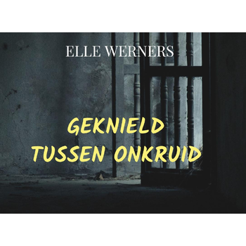 GEKNIELD TUSSEN ONKRUID (Paperback) bij Singel 344