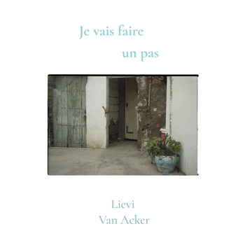 Je vais faire un pas (Paperback) bij Singel 344