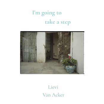 I'm going to take a step (Paperback) bij Singel 344