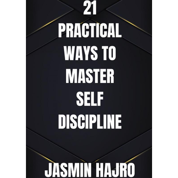 21 Practical ways to master self discipline (Paperback) bij Singel 344