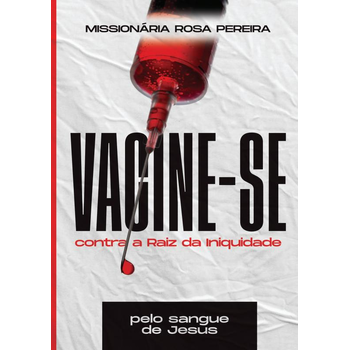 Vacine-se pelo sangue de Jesus (Paperback) bij Singel 344