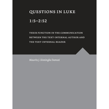 Questions in Luke 1:5 - 2:52 (Paperback) bij Singel 344