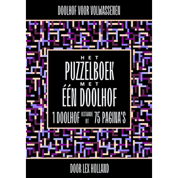 Doolhof voor Volwassenen - Het Puzzelboek met Eén Doolhof (Paperback) van Lex Holland