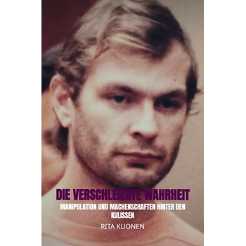 Die verschleierte Wahrheit Jeffrey Dahmers (Paperback) bij Singel 344