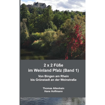2 x 2 Füße im Weinland Pfalz (Band 1) (Paperback) bij Singel 344