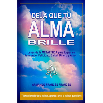DEJA QUE TU ALMA BRILLE (Paperback) bij Singel 344