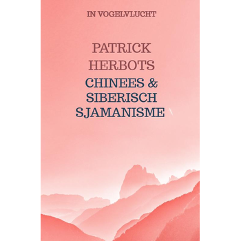 CHINEES & SIBERISCH SJAMANISME (Hardback) bij Singel 344