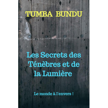 Les Secrets des Ténèbres et de la Lumière (Paperback) bij Singel 344