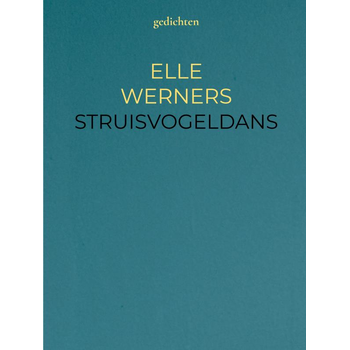 STRUISVOGELDANS (Hardback) bij Singel 344