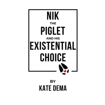 Nik the Piglet and His Existential Choice (Hardback) bij Singel 344