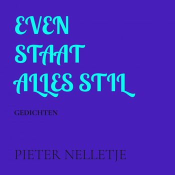 EVEN STAAT ALLES STIL (Hardback) bij Singel 344