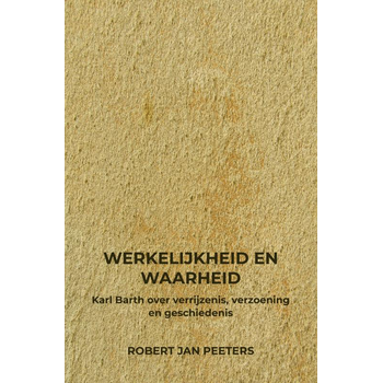 Werkelijkheid en Waarheid (Paperback) bij Singel 344