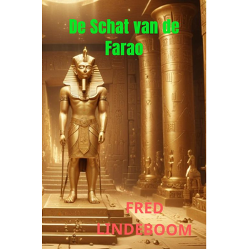 De Schat van de Farao (Paperback) bij Singel 344