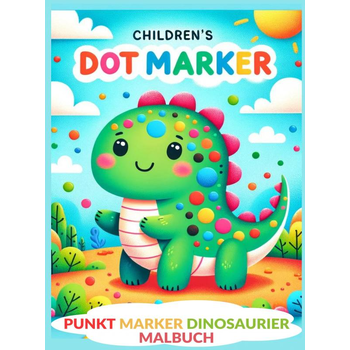 Punkt Marker Dinosaurier Malbuch: Dot Markers Activity Book (Paperback) bij Singel 344