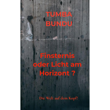 Finsternis oder Licht am Horizont ? (Paperback) bij Singel 344