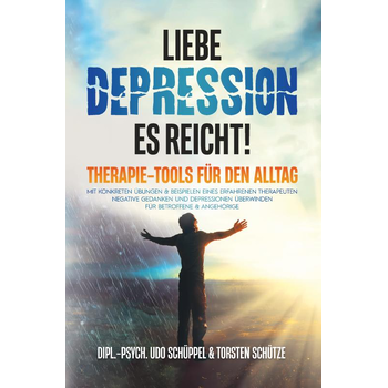 LIEBE DEPRESSION – ES REICHT! THERAPIE-TOOLS FÜR DEN ALLTAG (Paperback) bij Singel 344