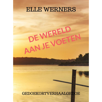 DE WERELD AAN JE VOETEN (Paperback) bij Singel 344