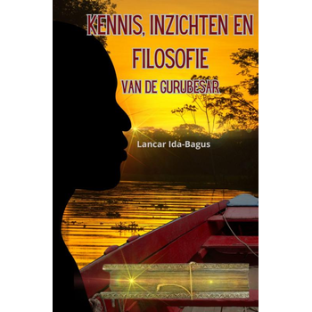 Kennis, inzichten en filosofie van de Gurubesar (Hardback) bij Singel 344