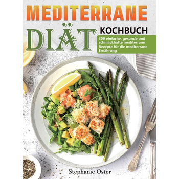 Mediterrane-Diät Kochbuch (Paperback) bij Singel 344