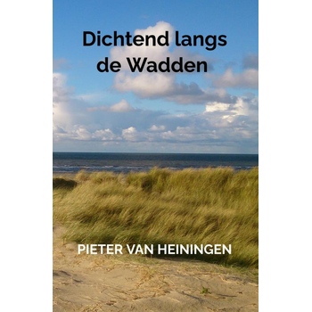 Dichtend langs de Wadden (Paperback) bij Singel 344