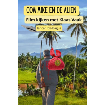 Oom Mike en de Alien (Hardback) bij Singel 344