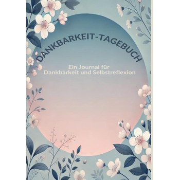 Dankbarkeit-Tagebuch (Paperback) bij Singel 344