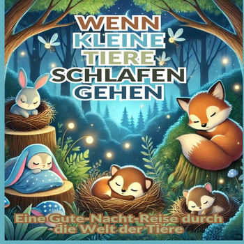 Wenn kleine Tiere schlafen gehen (Paperback) bij Singel 344
