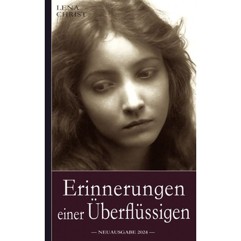 Lena Christ: Erinnerungen einer Überflüssigen (Paperback) bij Singel 344