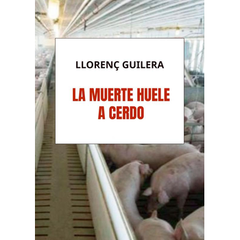 La muerte huele a cerdo (Paperback) bij Singel 344