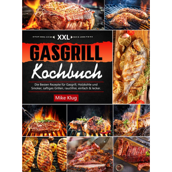 XXL Gasgrill Kochbuch (Paperback) bij Singel 344