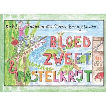 Bloed, zweet en pastelkrijt (Paperback) bij Singel 344