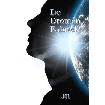 De Dromen Fabriek (Hardback) bij Singel 344