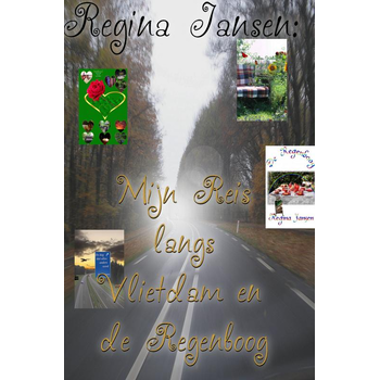 Mijn reis langs Vlietdam en de Regenboog (Paperback) bij Singel 344