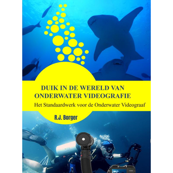 Duik in de wereld van Onderwater Videografie (Hardback) bij Singel 344