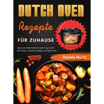 Dutch Oven Rezepte für Zuhause (Paperback) bij Singel 344