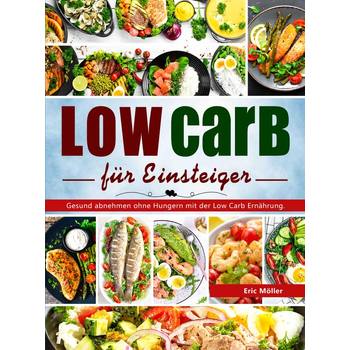 Low Carb für Einsteiger (Paperback) bij Singel 344