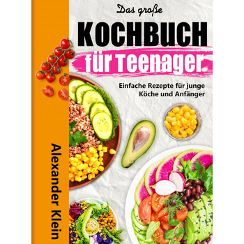 Das große Kochbuch für Teenager (Paperback) bij Singel 344