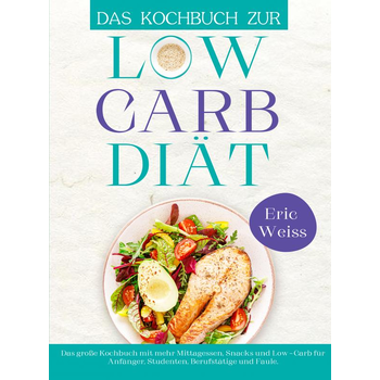 Das Kochbuch zur Low-Carb-Diät (Paperback) bij Singel 344