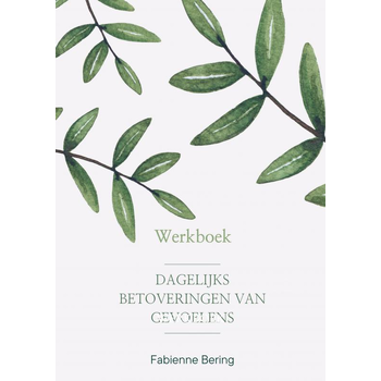 Dagelijkse betoveringen van gevoelens (Paperback) bij Singel 344