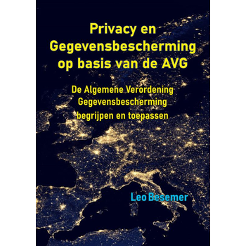 Privacy en Gegevensbescherming op basis van de AVG (Paperback) bij Singel 344