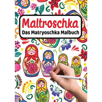 MALTROSCHKA - Das Matryoschka Malbuch (Paperback) bij Singel 344
