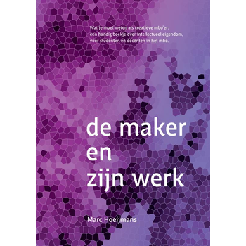 De maker en zijn werk (Paperback) bij Singel 344