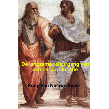 De langzame teleurgang van een natuurfilosofie (Paperback) bij Singel 344